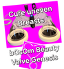 One Breast smaller uneven Breasts Bosom Beauty Genesis Valve System