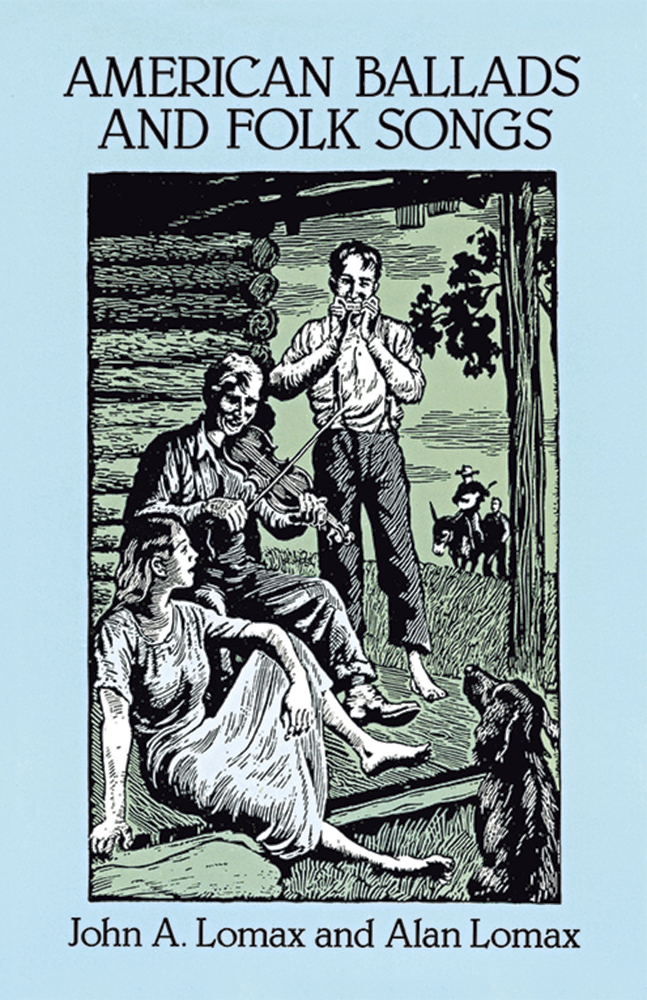 American Ballads and Folk Songs