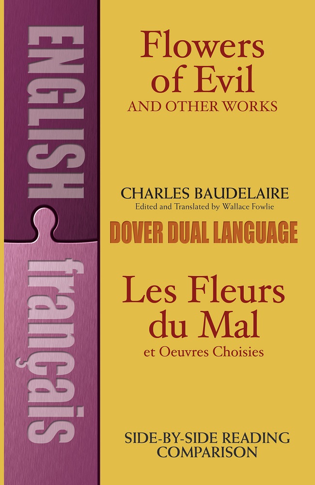 Flowers of Evil and Other Works A DualLanguage Book