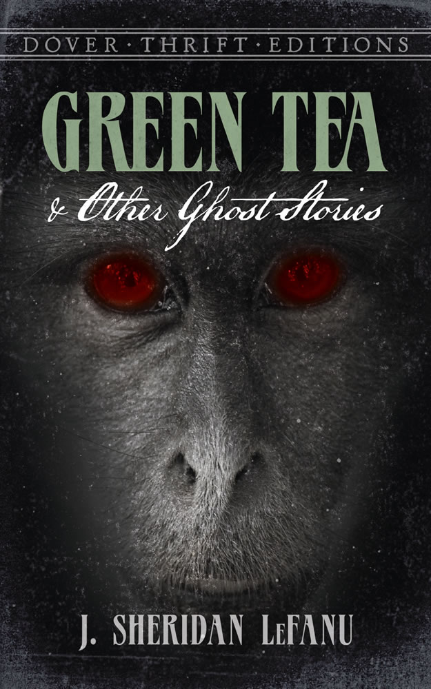 Green Tea and Other Ghost Stories (eBook)