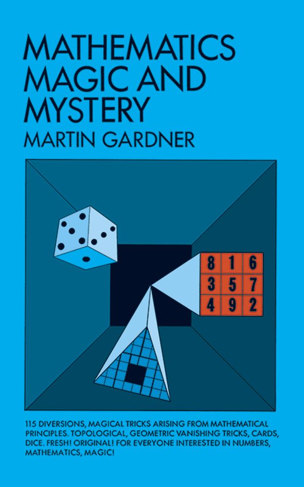 Mathematics, Magic & Mystery by Martin Gardner | Magic22
