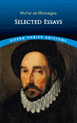Michel de Montaigne: Selected Essays (eBook)