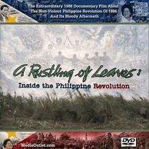 A Rustling Of Leaves: Inside The Philippine Revolution + Bonus MP4 DVD