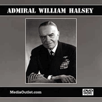 Admiral William Halsey Documentaries & Biographies DVD, Download, USB Admiral William Halsey Documentaries & Biographies DVD, Download, USB