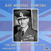 Air Marshal Dowding: The Battle Of Britain 1940 DVD, Download, USB