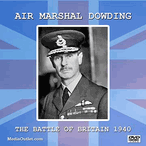 Air Marshal Dowding: The Battle Of Britain 1940 DVD, Download, USB Air Marshal Dowding: The Battle Of Britain 1940 DVD, Download, USB