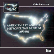 American Art & The Metropolitan Museum 1650-1914 DVD, MP4, USB Drive