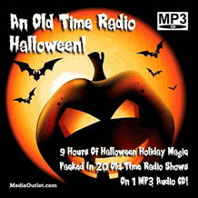 An Old Time Radio Halloween Broadcast MP3 Set CD, Download, USB Drive