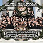 An Open Mind Special March 4, 1933 FDR Inauguration DVD, Download, USB