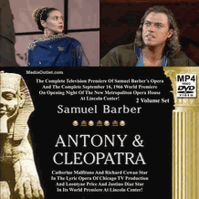 Antony & Cleopatra Samuel Barber's Opera Shakespeare's Words MP4 DVD