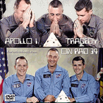 Apollo 1: Tragedy On Pad 34 Apollo One Disaster MP4 Video Download DVD Apollo 1: Tragedy On Pad 34 Apollo One Disaster MP4 Video Download DVD