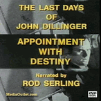 Appointment With Destiny Last Days Of John Dillinger Bonus DVD MP4 USB