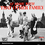 At Home With That Other Family (The Khrushchevs) MP3 CD, Download, USB At Home With That Other Family (The Khrushchevs) MP3 CD, Download, USB