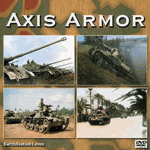 Axis Armor: Tanks Of Nazi Germany Japan & Italy MP4 Video Download DVD