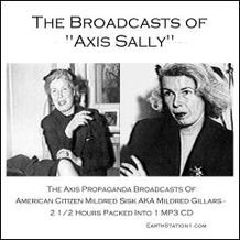 Axis Sally aka Mildred Gillars Nazi Radio Set MP3 CD, Download, USB Axis Sally aka Mildred Gillars Nazi Radio Set MP3 CD, Download, USB