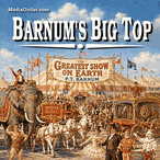 Barnum's Big Top: P. T. Barnum's Circuses + 2 Bonuses MP4 Download DVD