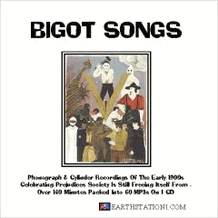 Bigot Songs: Ethnic Prejudice Audio Recordings CD, MP3 Download, USB