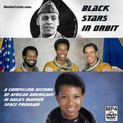 Black Stars In Orbit: The Black Astronauts Of NASA MP4 Download Or DVD