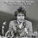 Bob Dylan's KQED-TV Francisco Press Conference 12/3/65 MP4 Or DVD Bob Dylan's KQED-TV Francisco Press Conference 12/3/65 MP4 Or DVD