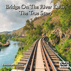 Bridge On The River Kwai: The True Story MP4 Video Download Or DVD Bridge On The River Kwai: The True Story MP4 Video Download Or DVD