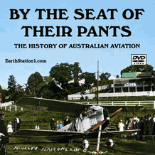 By The Seat Of Their Pants: Australian Aviation History MP4 Or DVD