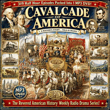 Cavalcade Of America US History Radio Drama Series DVD, Download, USB