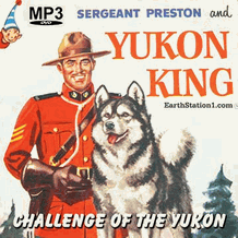 Challenge Of The Yukon Old Time Radio Series MP3 Set DVD Download USB Challenge Of The Yukon Old Time Radio Series MP3 Set DVD Download USB