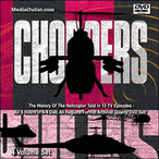 Choppers: Helicopter History TV Documentary Series DVD, Download, USB