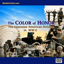 Color Of Honor: The Japanese-American Soldier In WWII MP4 Or DVD Color Of Honor: The Japanese-American Soldier In WWII MP4 Or DVD