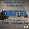 Combat At Sea Documentary Series + 2 Bonuses MP4 Video Download DVDs Combat At Sea Documentary Series + 2 Bonuses MP4 Video Download DVDs