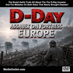 D-Day: Assault On Fortress Europe The War Files DVD, MP4, USB Drive D-Day: Assault On Fortress Europe The War Files DVD, MP4, USB Drive
