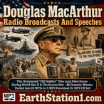 Douglas MacArthur Radio Broadcasts & Speeches MP3 CD, Download, USB
