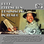Duke Ellington Reminiscing In Tempo + 2 Bonus Titles DVD MP4 Download Duke Ellington Reminiscing In Tempo + 2 Bonus Titles DVD MP4 Download