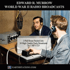 Edward R. Murrow WWII Radio Broadcasts MP3 Set CD, Download, USB Drive Edward R. Murrow WWII Radio Broadcasts MP3 Set CD, Download, USB Drive