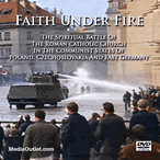Faith Under Fire: Roman Catholicism In The East Bloc DVD, MP4, USB