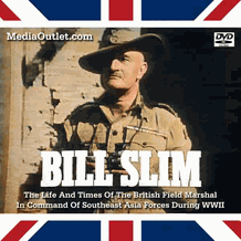 Field Marshal William Slim Documentaries DVD, Download, USB Drive