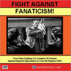 Fight Against Fanaticism! Anti-Repression Films DVD, MP4, USB Drive Fight Against Fanaticism! Anti-Repression Films DVD, MP4, USB Drive