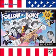 Follow The Boys 1944 All-Star WWII Morale Booster Film Download Or DVD