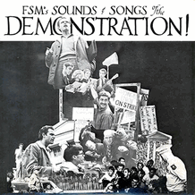 FSM's Sounds & Songs Of The Demonstration! LP (1964) CD, MP3, USB
