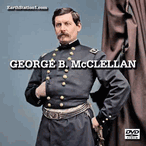 George B. McClellan American Civil War General MP4 Download Or DVD George B. McClellan American Civil War General MP4 Download Or DVD