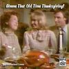 Gimme That Old Time Thanksgiving! Holiday Films MP4 Video Download DVD Gimme That Old Time Thanksgiving! Holiday Films MP4 Video Download DVD