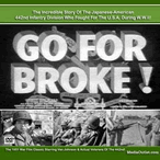 Go For Broke WWII Japanese-American 442nd Infantry DVD, MP4, USB Drive Go For Broke WWII Japanese-American 442nd Infantry DVD, MP4, USB Drive
