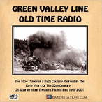 Green Valley Line Complete 1934 Radio Adventure Series MP3 Download CD