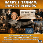 Harry S. Truman: Days Of Decision + Portraits Of Power Docs MP4 Or DVD