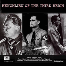 Henchmen Of The Third Reich: Goering Goebbels Hess DVD, MP4, USB Drive