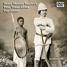 Henry Morton Stanley's First Trans-Africa Expedition DVD MP4 Download