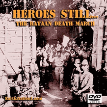 Heroes Still... The Bataan Death March DVD, MP4 Download, USB Drive