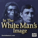 In The White Man's Image Indian Boarding Schools Tragedy DVD, MP4, USB