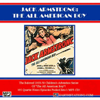 Jack Armstrong The All American Boy Radio MP3 Set DVD, Download, USB Jack Armstrong The All American Boy Radio MP3 Set DVD, Download, USB