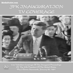 JFK Inauguration Live TV Of John F. Kennedy DVD, Download, USB Drive